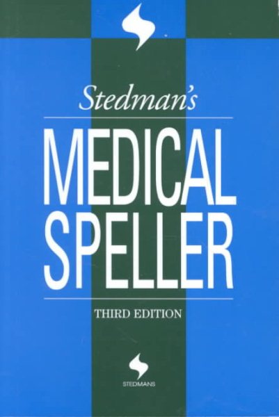 Stedman's Medical Speller (Stedman's Word Books.) cover