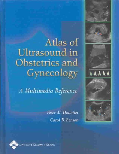 Atlas of Ultrasound in Obstetrics and Gynecology: A Multimedia Reference