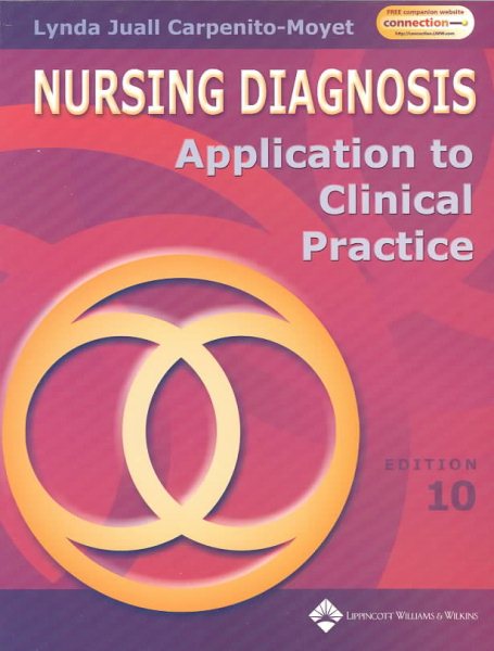 Nursing Diagnosis: Application to Clinical Practice (Nursing Diagnosis (Carpenito))