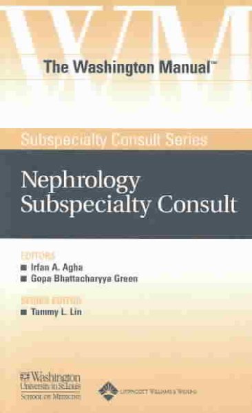 The Washington Manual Nephrology Subspecialty Consult (Washington Manual Subspecialty Consult Series) cover
