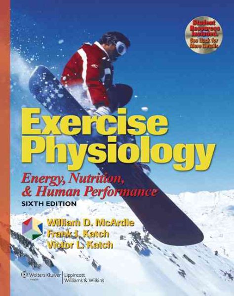 Exercise Physiology: Energy, Nutrition, and Human Performance (Exercise Physiology (McArdle))