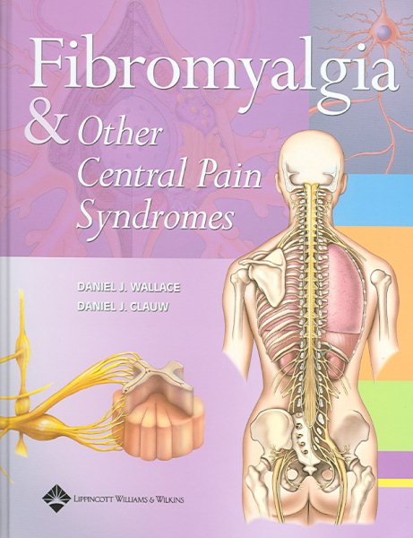 Fibromyalgia and Other Central Pain Syndromes cover