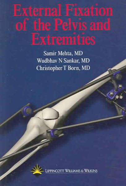 External Fixation Of The Pelvis And Extremities cover
