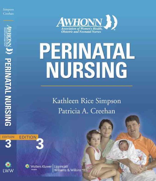 Perinatal Nursing (Simpson, AWHONN's Perinatal Nursing) cover