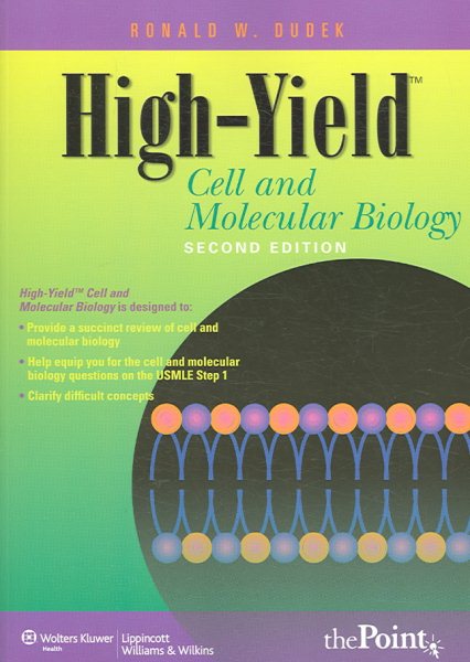 High-Yield™ Cell and Molecular Biology, 2nd Edition (High-Yield™ Series)