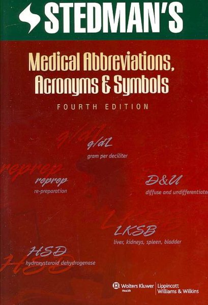 Stedman's Medical Abbreviations, Acronyms & Symbols (Stedman's Abbreviations, Acronyms & Symbols)
