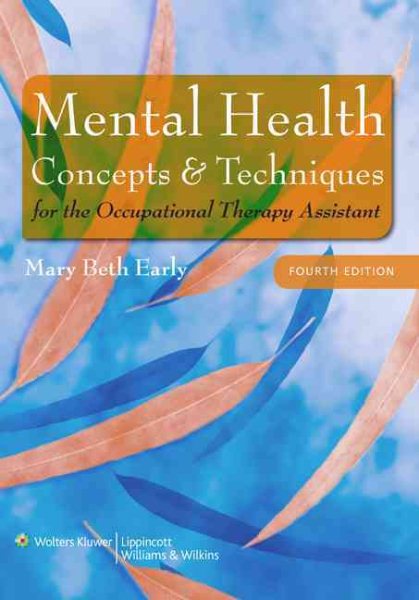 Mental Health Concepts and Techniques for the Occupational Therapy Assistant (Point (Lippincott Williams & Wilkins)) cover