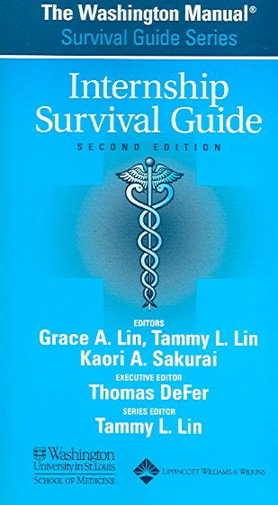 The Washington Manual Internship Survival Guide Second Edition
