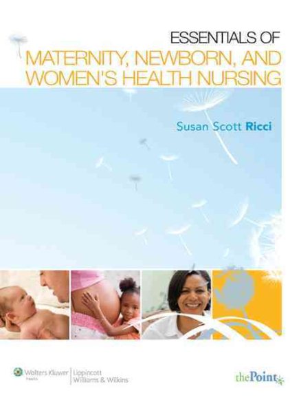 Essentials of Maternity, Newborn, & Women's Health Nursing cover