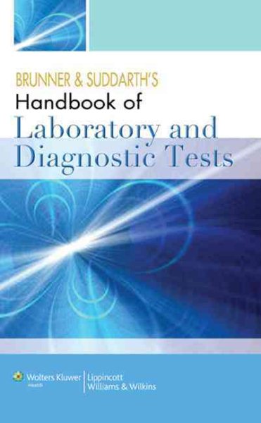 Brunner and Suddarth's Handbook of Laboratory and Diagnostic Tests cover