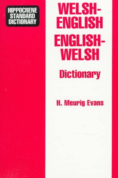 Welsh-English English-Welsh Dictionary (Hippocrene Standard Dictionary) cover