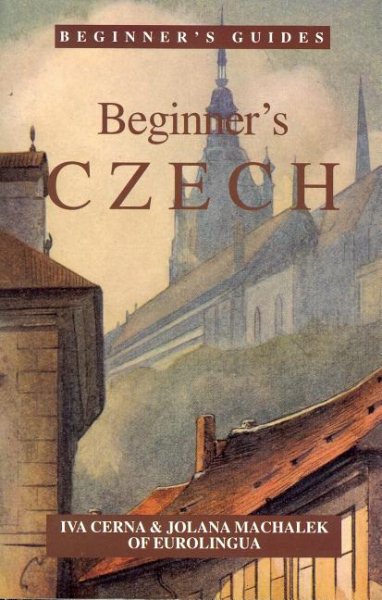 Beginner's Czech (Beginner's (Foreign Language)) (English and Czech Edition) cover