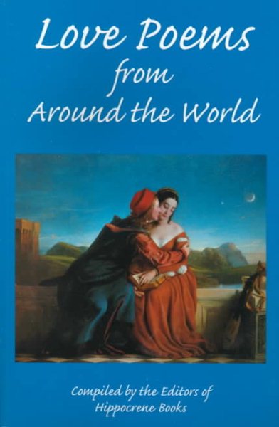 Love Poems from Around the World (Proverbs and Love Poetry) cover