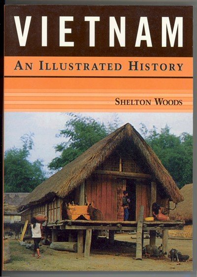 Vietnam: An Illustrated History (Illustrated Histories) cover