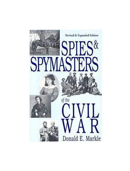 Spies and Spymasters of the Civil War cover