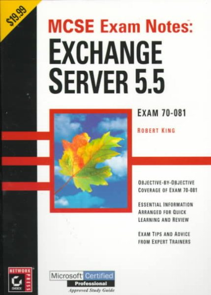 McSe Exam Notes: Exchange Server 5.5 (Certificaiton Study Guide) cover