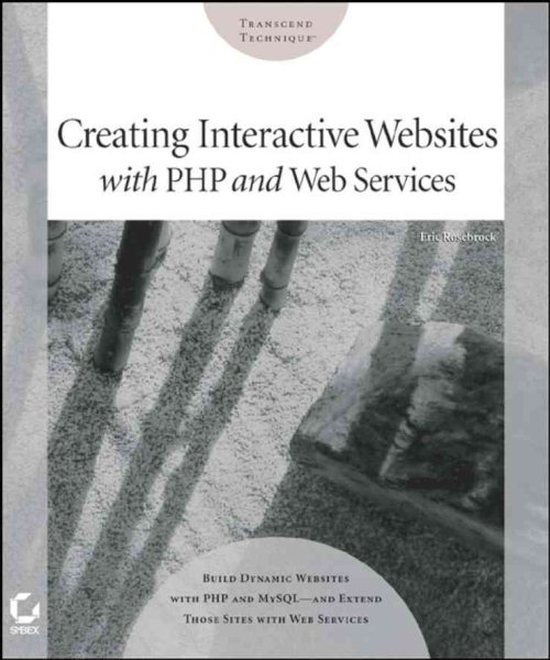 Creating Interactive Web Sites with PHP and Web Services cover