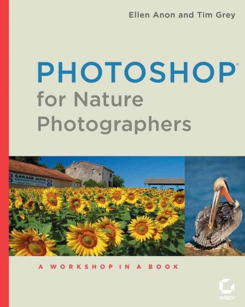 Photoshop for Nature Photographers: A Workshop in a Book cover