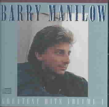 Barry Manilow: Greatest Hits, Vol. 1 cover