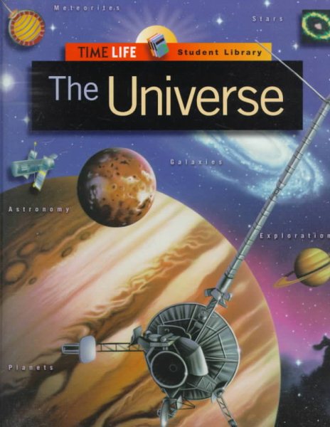 The Universe (TIME-LIFE STUDENT LIBRARY) cover