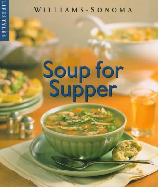 Williams-Sonoma Soup for Supper cover
