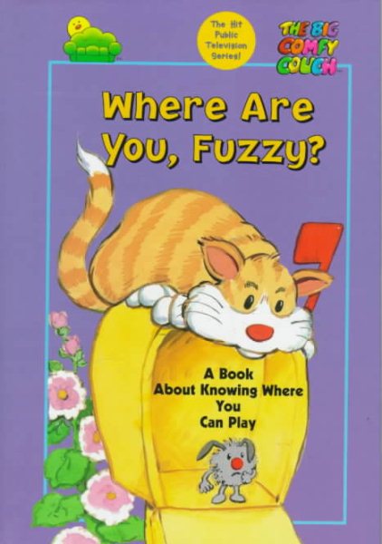 Where Are You, Fuzzy (The Big Comfy Couch) cover