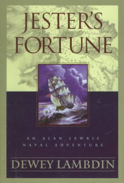 Jester's Fortune: An Alan Lewrie Naval Adventure
