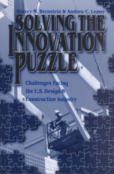 Solving the Innovation Puzzle: Challenges Facing the U.S. Design & Construction Industry cover