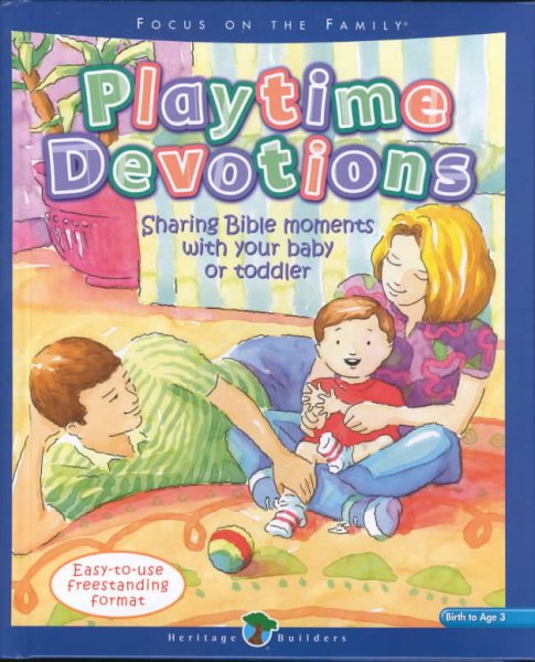 Playtime Devotions (Heritage Builders (Standard)) cover