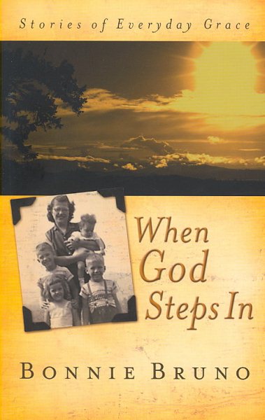 When God Steps In: Stories of Everyday Grace cover