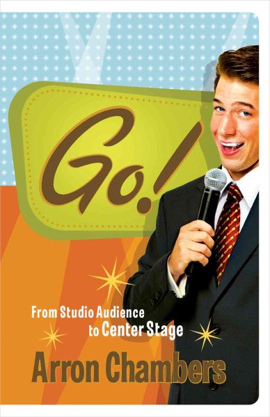 Go!: From Studio Audience to Center Stage
