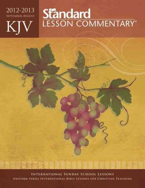 KJV Standard Lesson Commentary® Paperback Edition 2012-2013