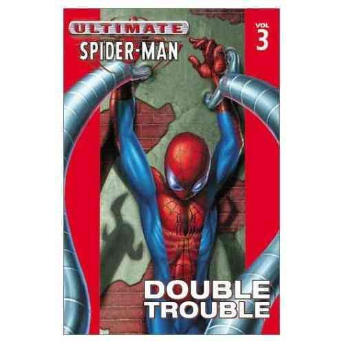 Ultimate Spider-Man Vol. 3: Double Trouble cover