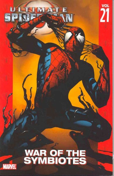 Ultimate Spider-Man, Vol. 21: War of the Symbiotes cover