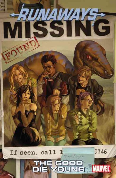 Runaways Vol. 3: The Good Die Young cover