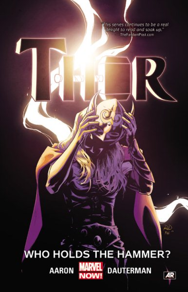 Thor Vol. 2: Who Holds the Hammer? (Thor: Marvel Now!) cover