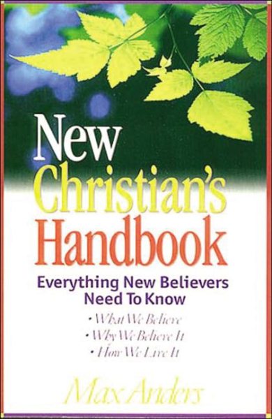 New Christian's Handbook Everything New Believers Need To Know cover