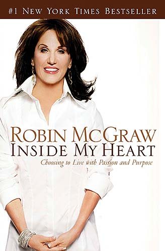 Inside My Heart: Choosing to Live With Passion And Purpose cover