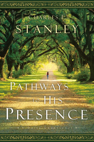 Pathways to His Presence: A Daily Devotional cover