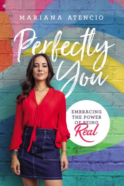 Perfectly You: Embracing the Power of Being Real cover