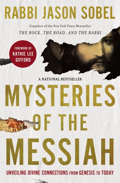 Mysteries of the Messiah: Unveiling Divine Connections from Genesis to Today cover