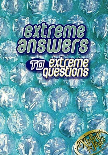 Extreme Answers To Extreme Questions God's Answers To Life's Challenges cover