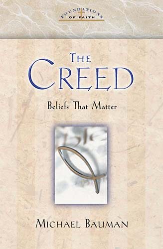 The Creed Foundations Of Faith Series cover