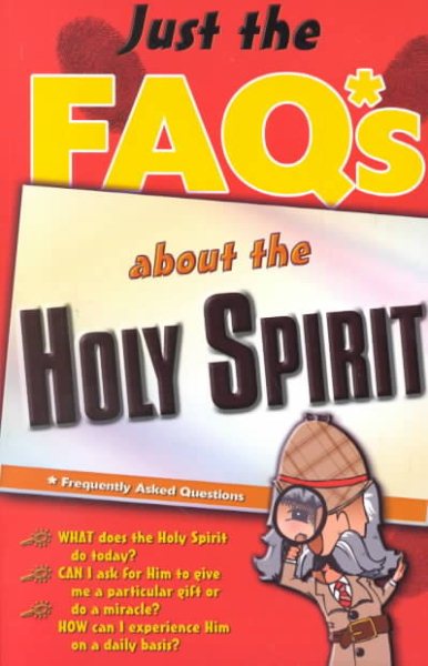Just The Faq*s About The Holy Spirit cover