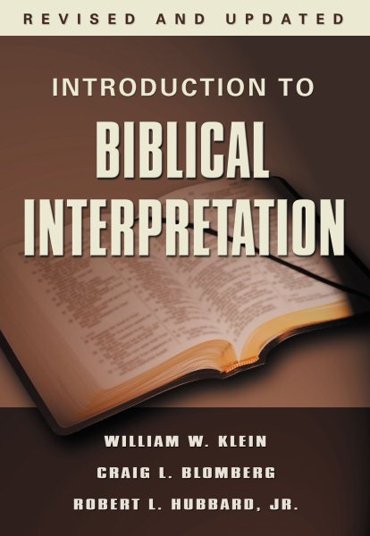 Introduction to Biblical Interpretation, Revised and Updated Edition cover