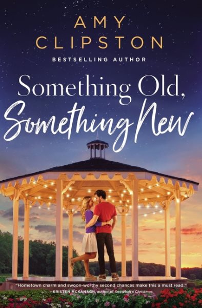 Something Old, Something New: A Sweet Contemporary Romance cover