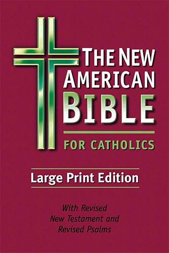 The New American Bible For Catholics cover