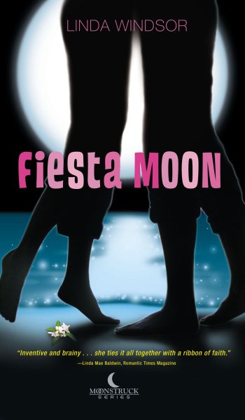 Fiesta Moon (The Moonstruck Series, Book 2) cover