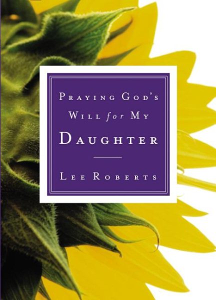 Praying God's Will for My Daughter cover
