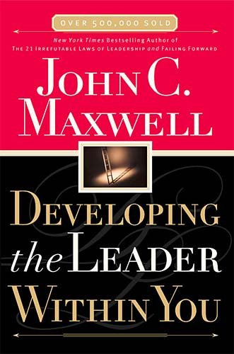 Developing the Leader Within You cover
